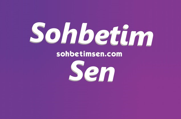 Sohbetim Sen