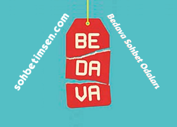 Bedava Sohbet Odaları