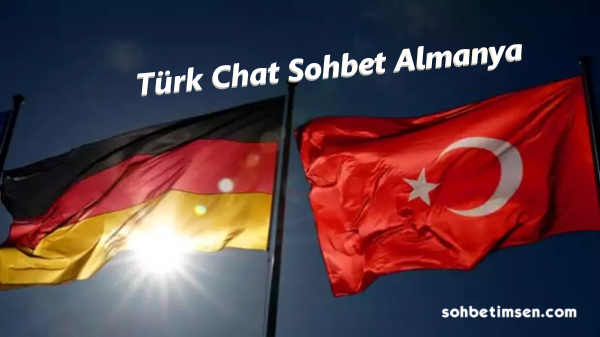 Türk Chat Sohbet Almanya
